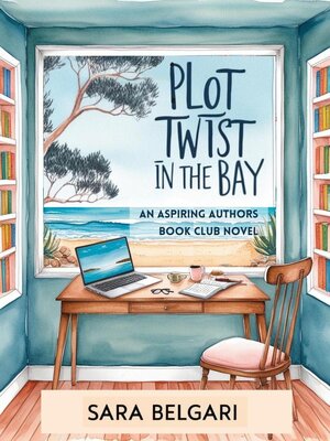 cover image of Plot Twist in the Bay